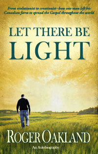 Let There Be Light by Roger Oakland